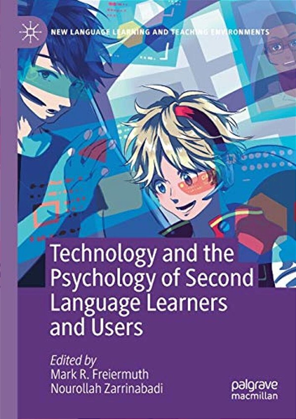 Technology And The Psychology Of Second Language Learners And Users-..