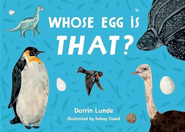 Whose Egg Is That?-..