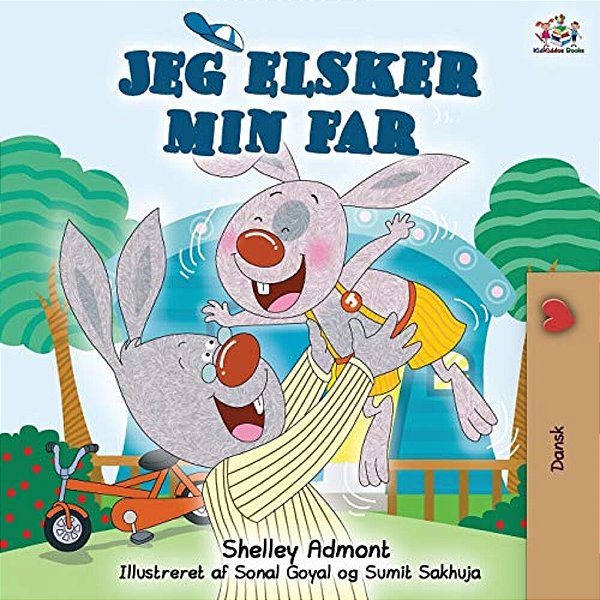 Jeg Elsker Min Far: I Love My Dad (Danish Edition)-..