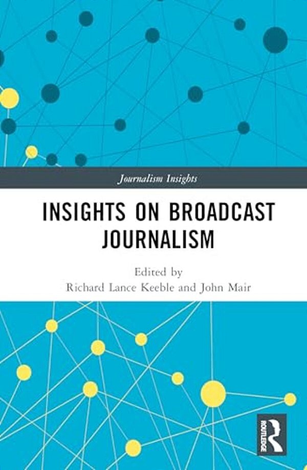 Insights On Broadcast Journalism-..