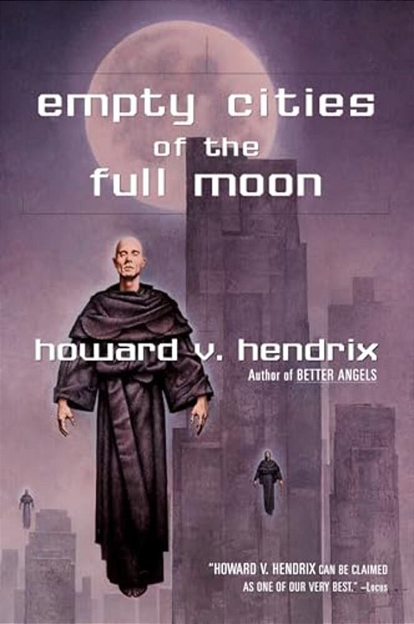 Empty Cities Of The Full Moon-..