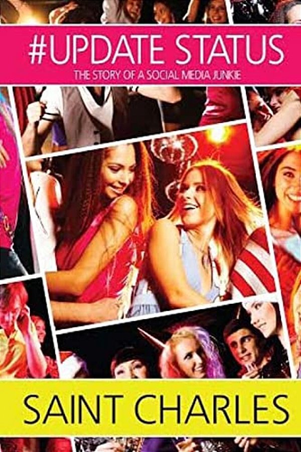 #Update Status: The Story Of A Social Media Junkie-..