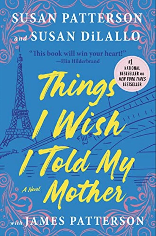 Things I Wish I Told My Mother-..