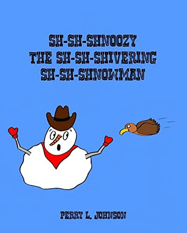 Sh-Sh-shnoozy The Sh-Sh-shivering Sh-Sh-shnowman-..