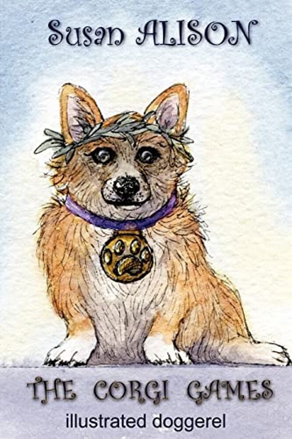 The Corgi Games - Illustrated Doggerel-..