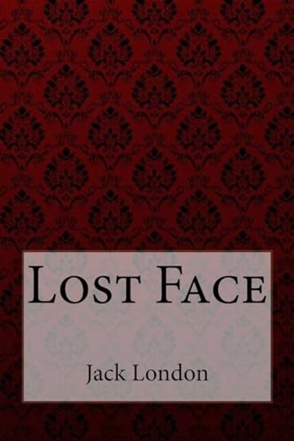 Lost Face Jack London-..