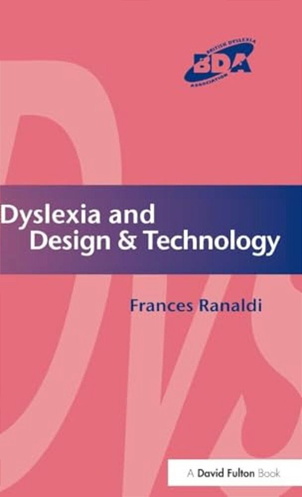 Dyslexia And Design & Technology-..