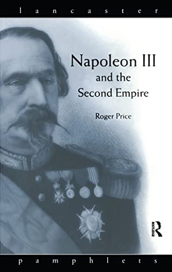 Napoleon III And The Second Empire-..