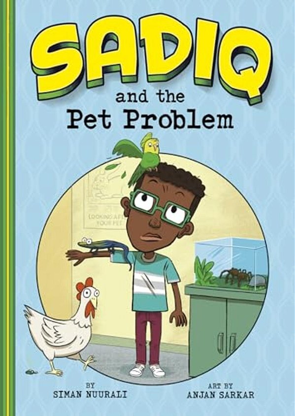 Sadiq And The Pet Problem-..