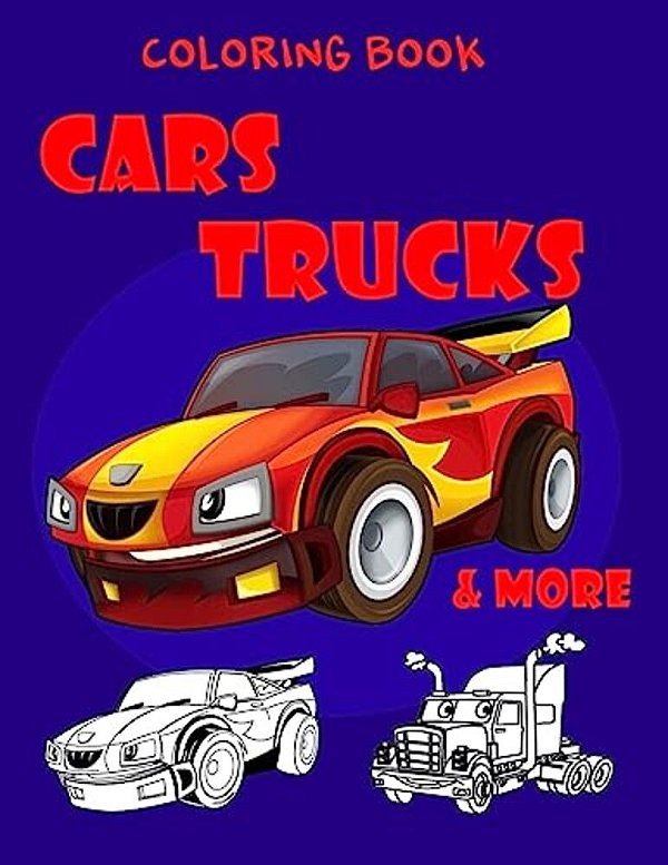 Coloring Book Cars Trucks & More-..
