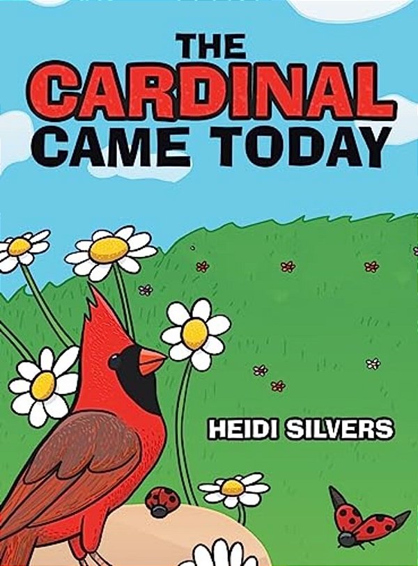 The Cardinal Came Today-..