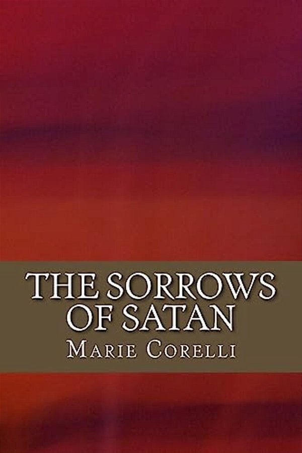 The Sorrows Of Satan-..