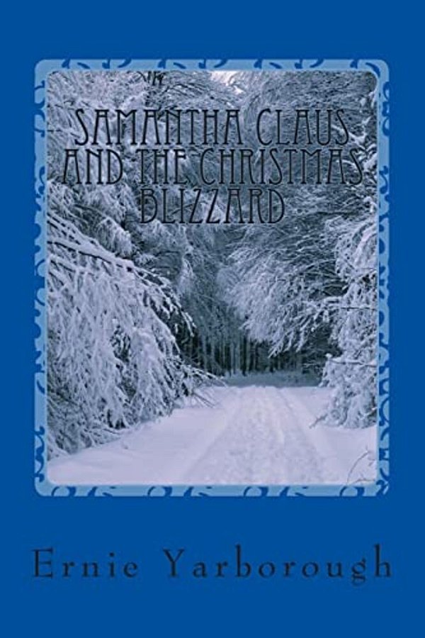 Samantha Claus And The Christmas Blizzard-..