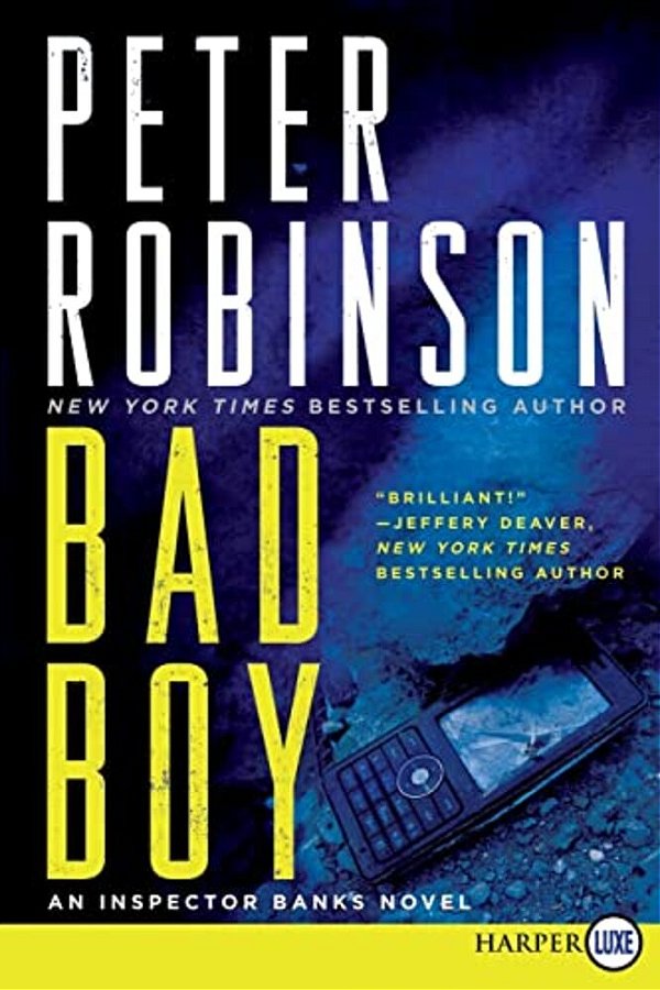 Bad Boy: An Inspector Banks Novel-..