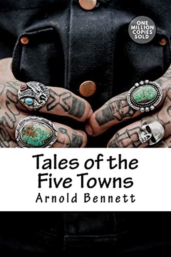 Tales Of The Five Towns-..