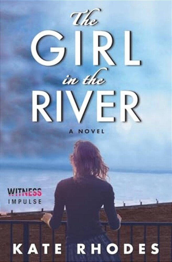 The Girl In The River-..