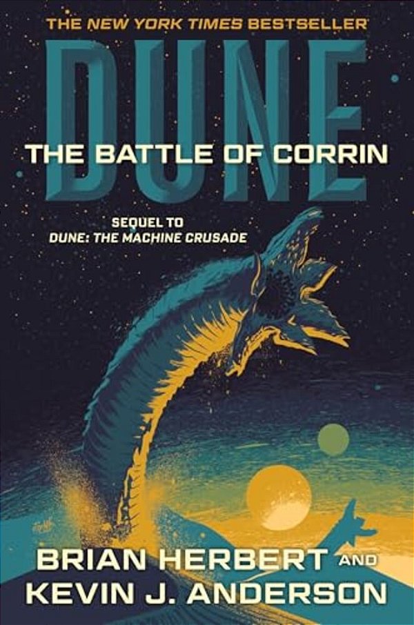 Dune: The Battle Of Corrin: Book Three Of The Legends Of Dune Trilogy-..