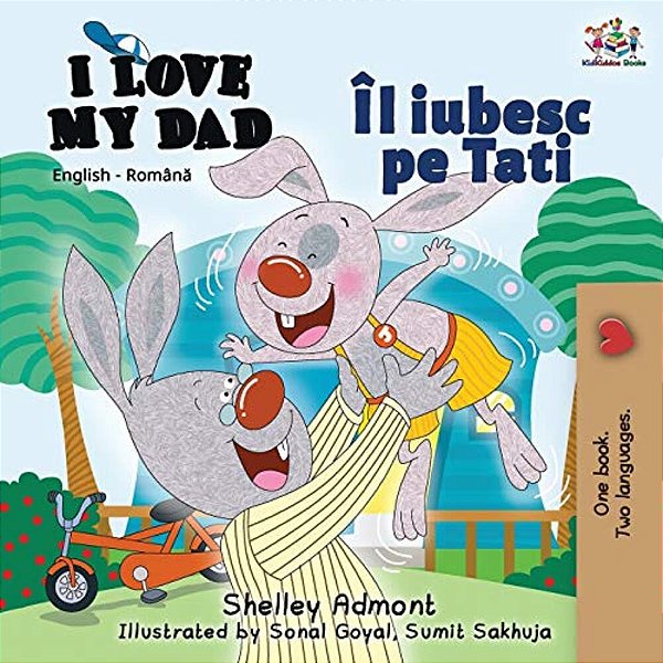 I Love My Dad: English Romanian Bilingual Edition-..