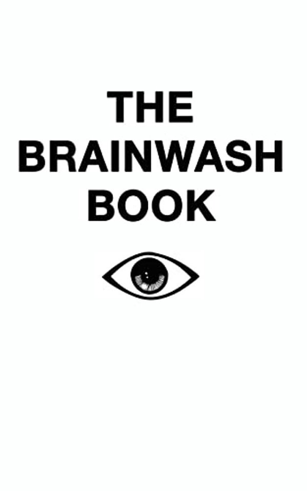The Brainwash Book-..