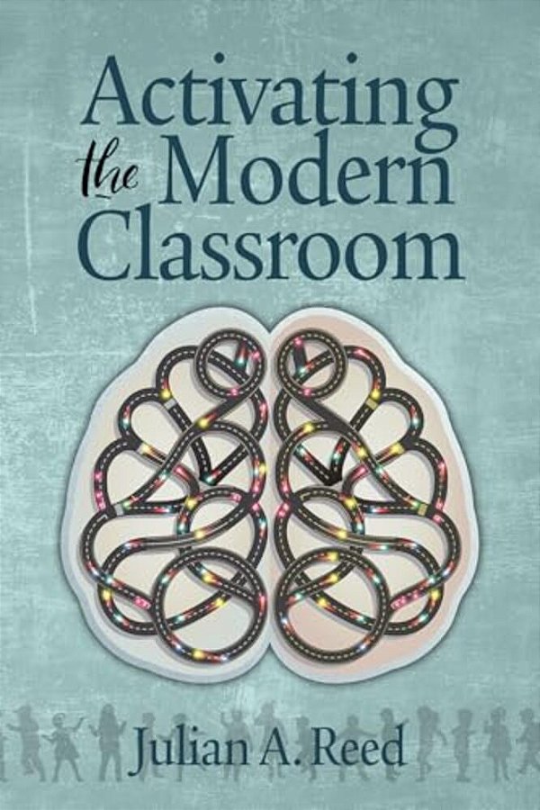 Activating The Modern Classroom (Hc)-..