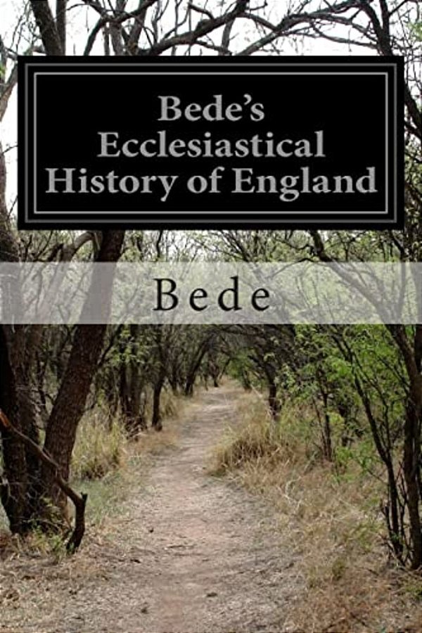 Bede's Ecclesiastical History Of England-..