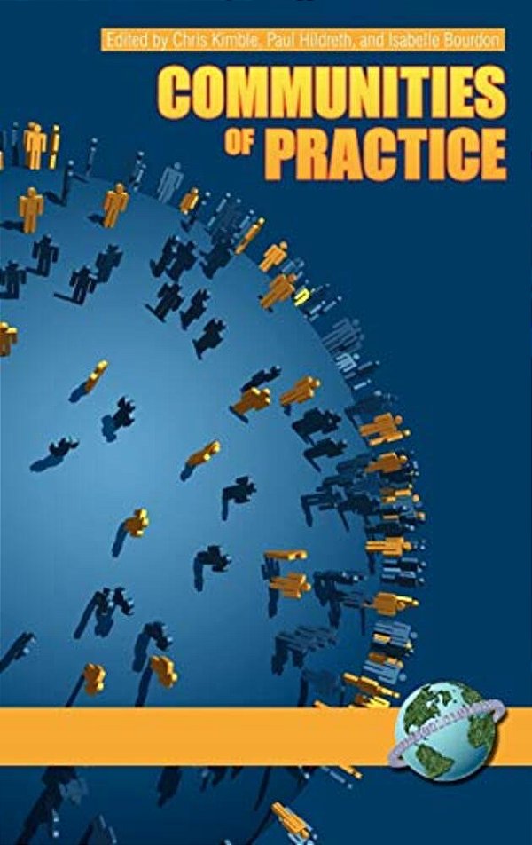 Communities Of Practice Vol 2: Creating Learning Environments For Educators-..