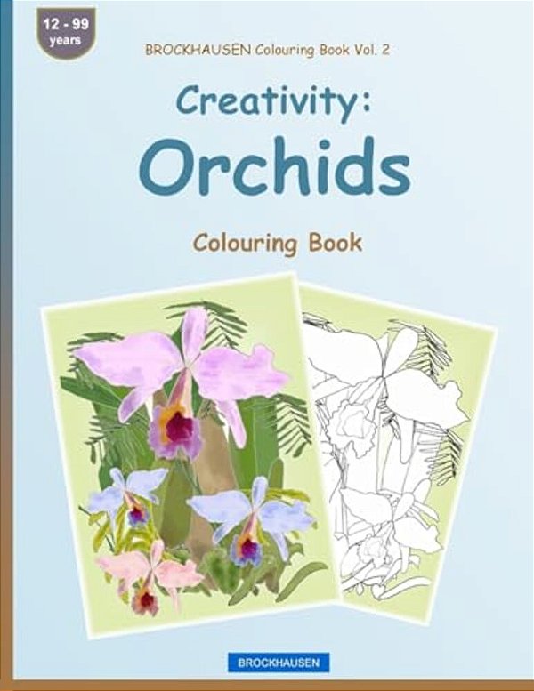 Brockhausen Colouring Book Vol. 2 - Creativity: Orchids: Colouring Book-..