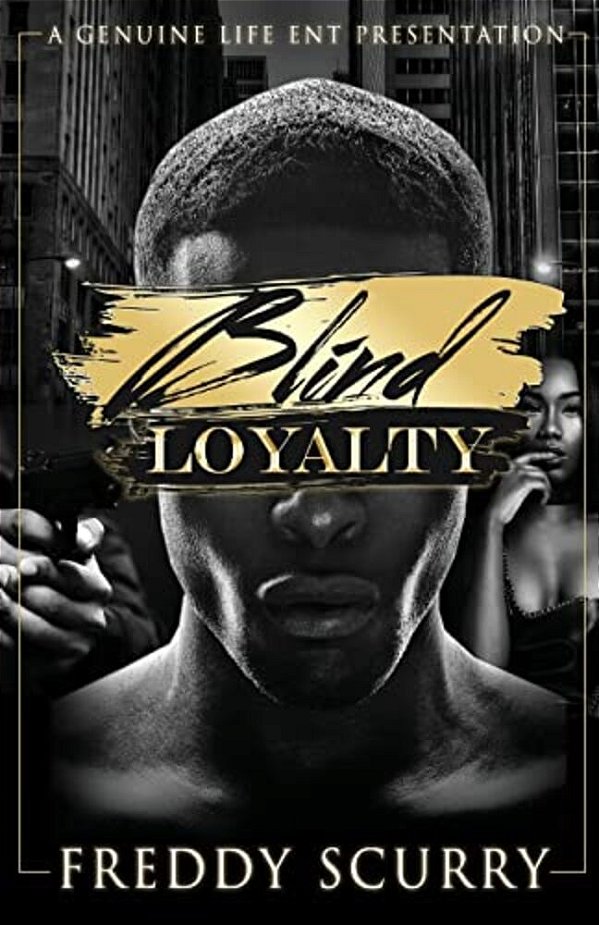 Blind Loyalty-..