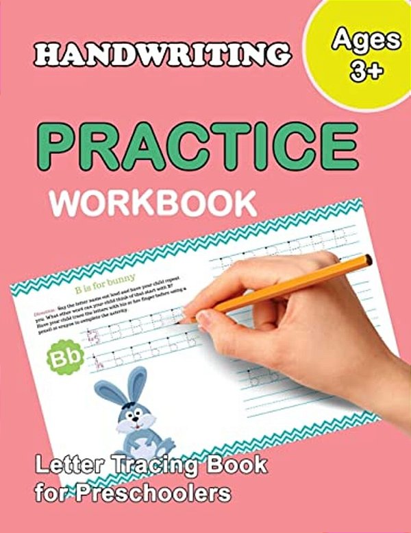 Letter Tracing Book For Preschoolers: Trace Letters Of The Alphabet And Number: Preschool Practice Handwriting Workbook: Pre K, Kindergarten And Kids-..