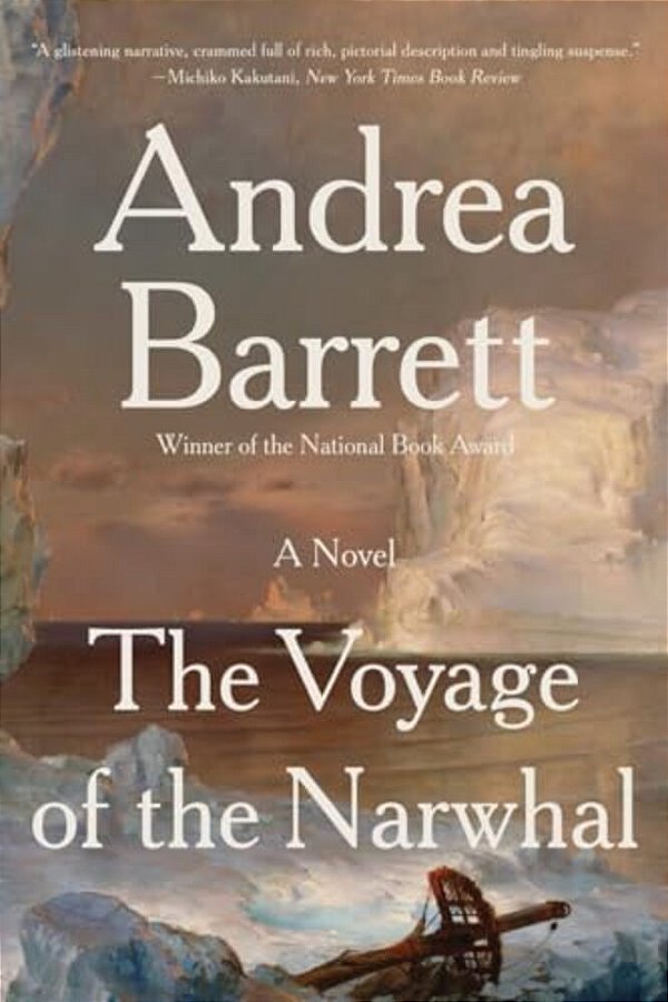 The Voyage Of The Narwhal-..