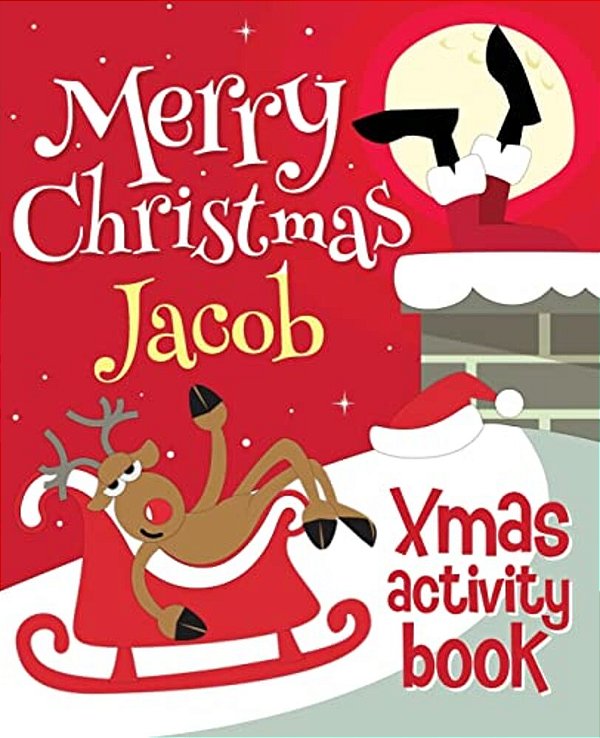 Merry Christmas Jacob - Xmas Activity Book: (Personalized Children's Activity Book)-..