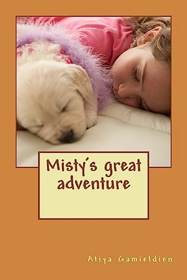 Misty's Great Adventure: Oogles And Spoogles Of Fun-..