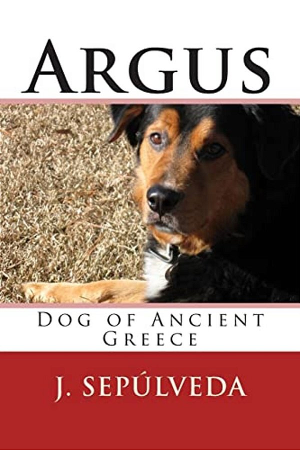 Argus: Dog Of Ancient Greece-..