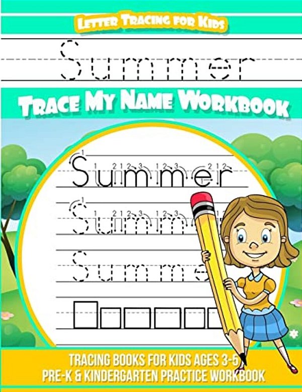 Summer Letter Tracing For Kids Trace My Name Workbook: Tracing Books For Kids Ages 3 - 5 Pre-k & Kindergarten Practice Workbook-..