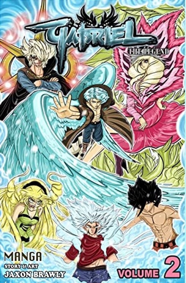 Gabriel The Legend Volume 2: A Heart Of Ice-..