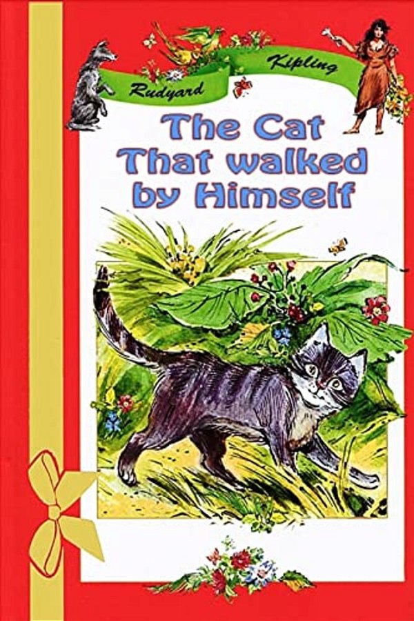 The Cat That Walked By Himself-..