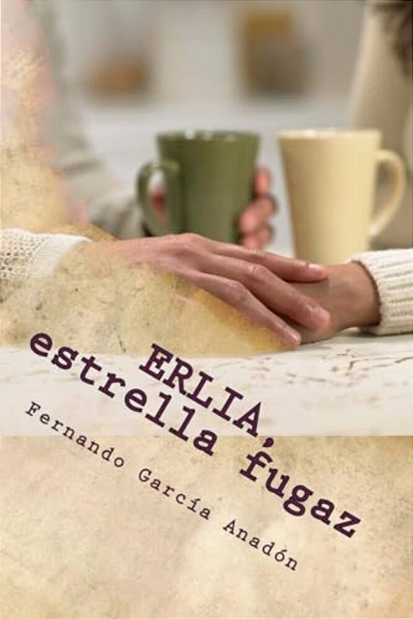 Erlia, Estrella Fugaz-..