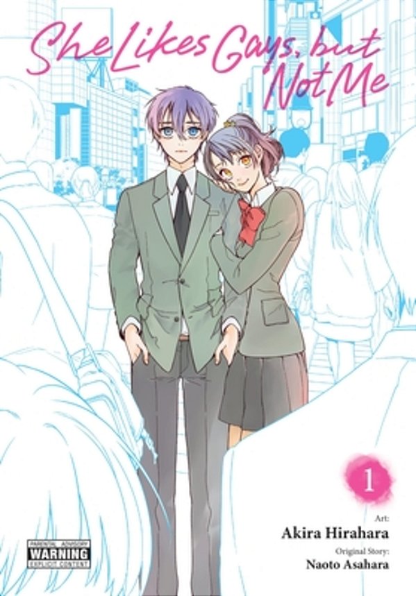 She Likes Gays, But Not Me, Vol. 1-..