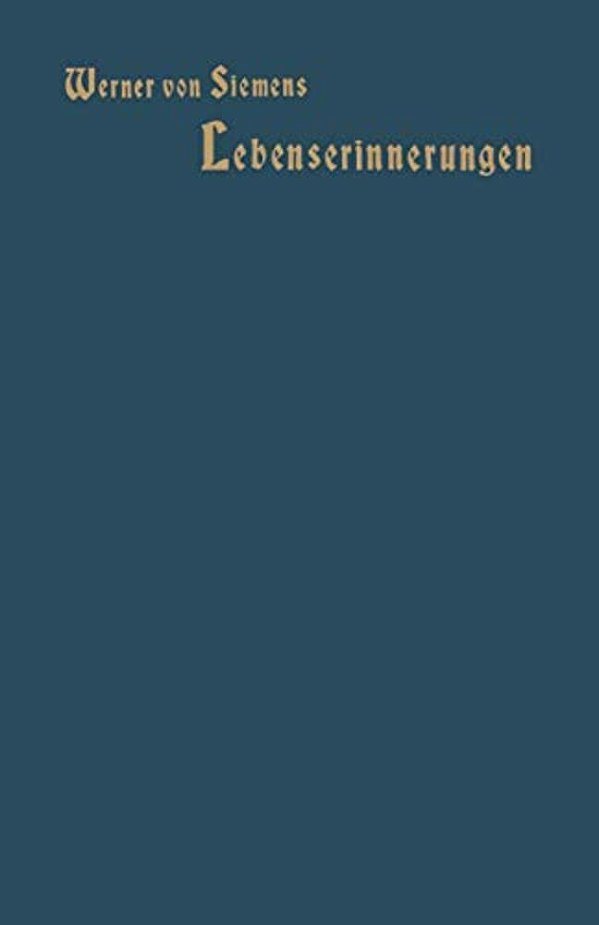 Lebenserinnerungen: Mit Dem Bildnis Des Verfassers In Kupferätzung-..
