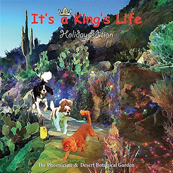 It's A King's Life: Holiday Edition-..