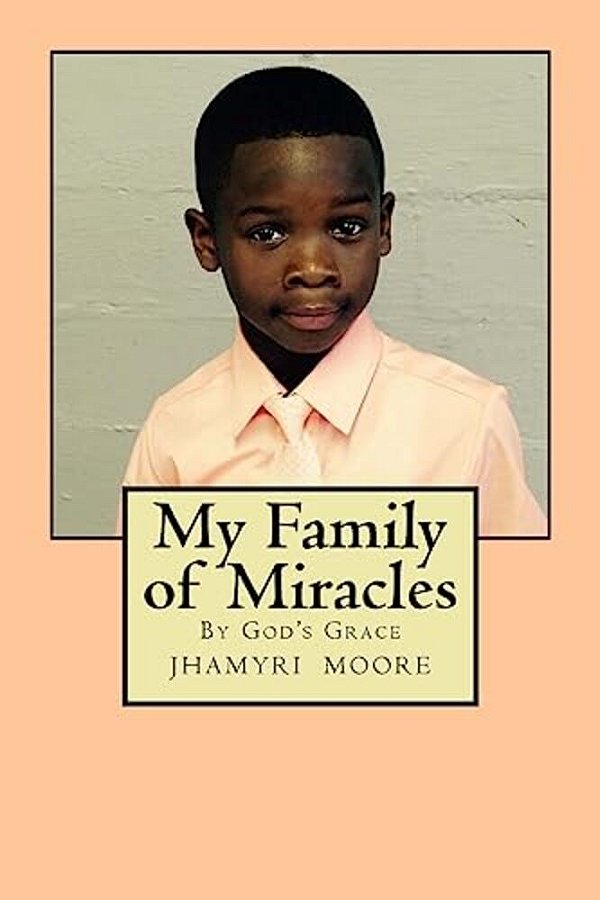 My Family Of Miracles: By God's Grace-..