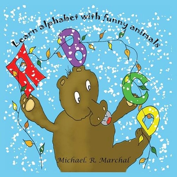 Learn Alphabet With Funny Animals: My First Book-..