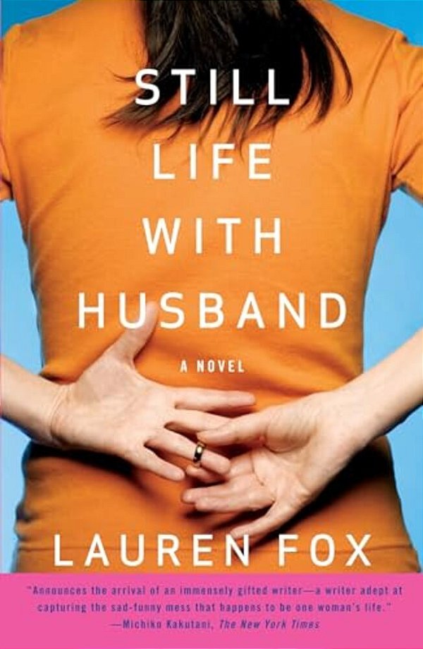 Still Life With Husband-..