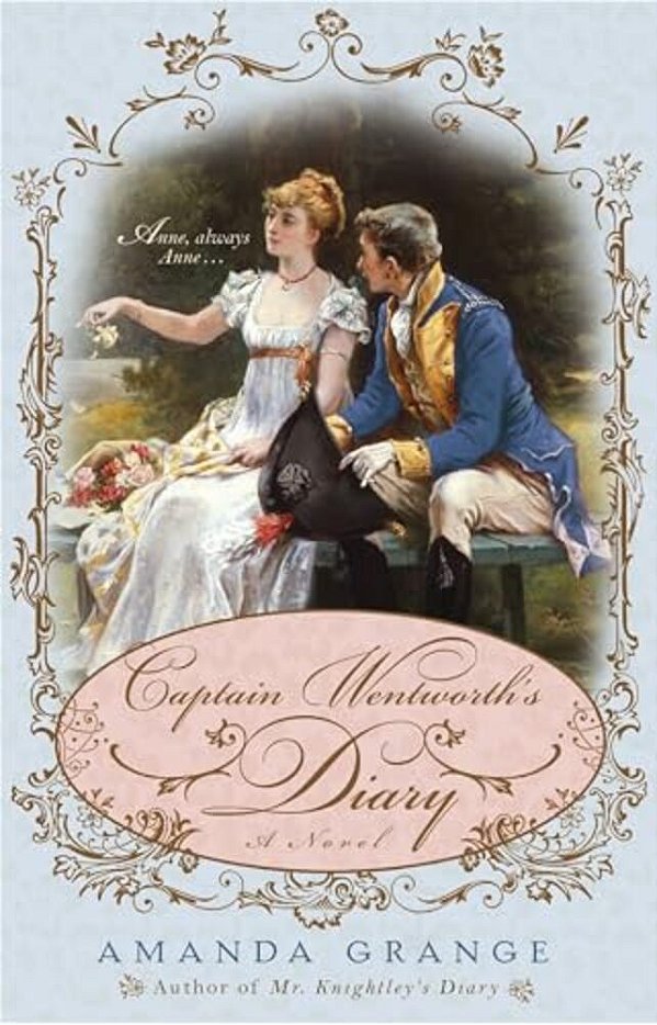 Captain Wentworth's Diary-..
