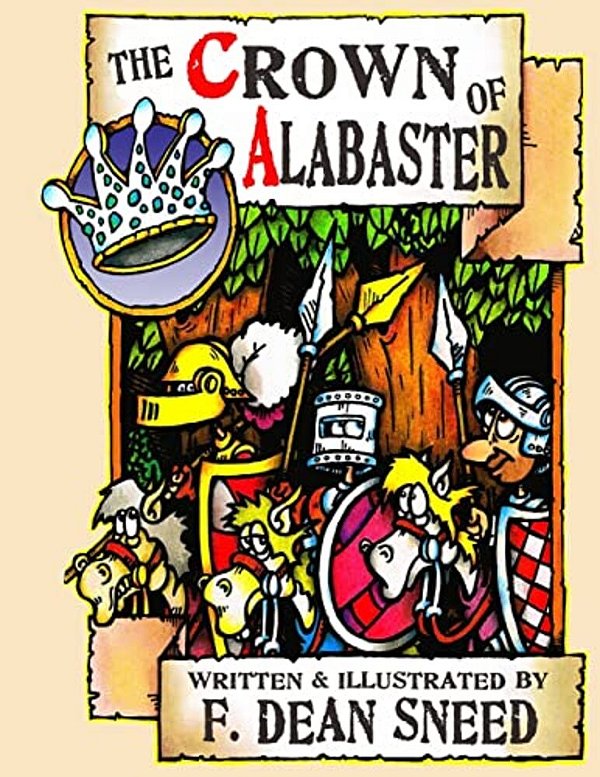 The Crown Of Alabaster: Or, It's Been A Hard Days Knight. -..