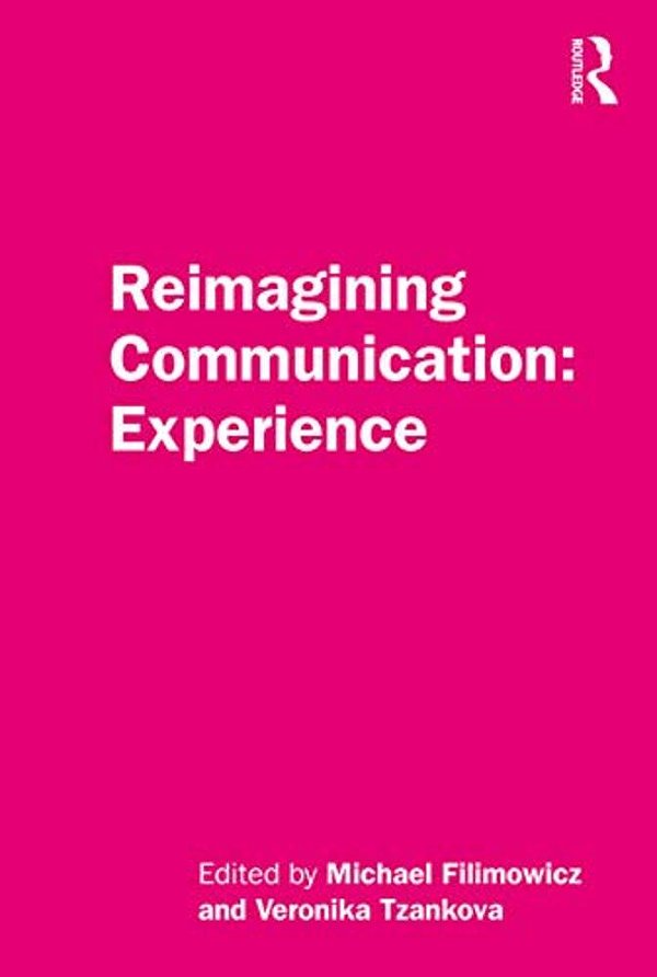 Reimagining Communication: Experience-..
