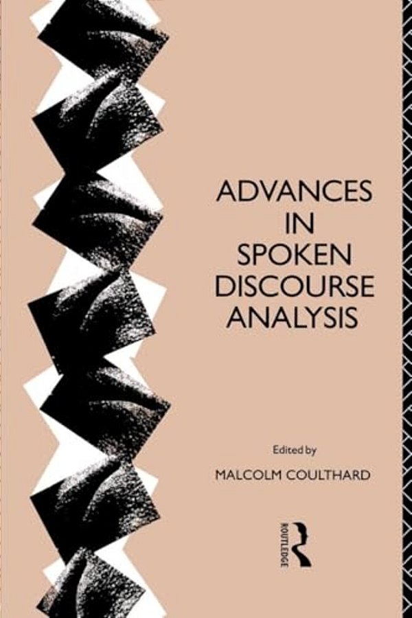 Advances In Spoken Discourse Analysis-..