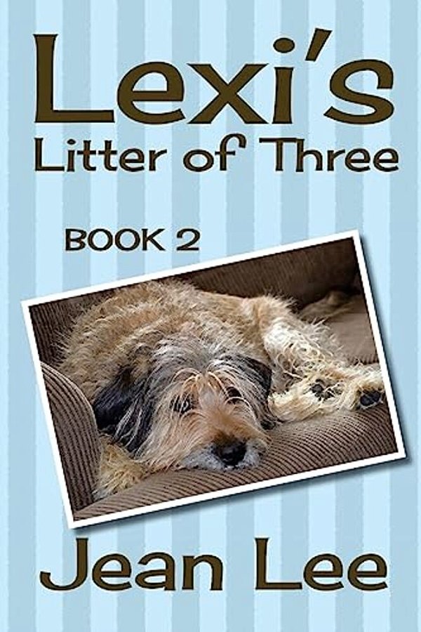 Lexi's Litter Of Three: Book 2 In The Lexi's Triplets Series-..