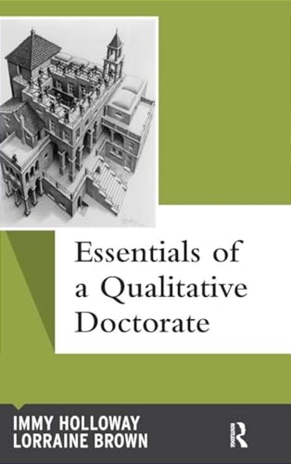 Essentials Of A Qualitative Doctorate-..