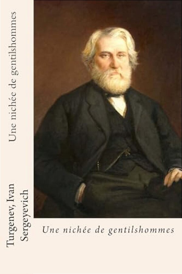Une Nichée De Gentilshommes-..